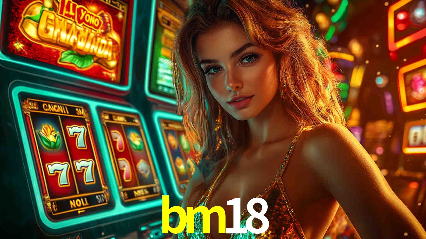 Ofertas Imperdíveis na bm18: Promoções e Bônus Que Valem a Pena
