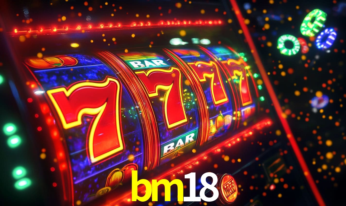 bm18 bet