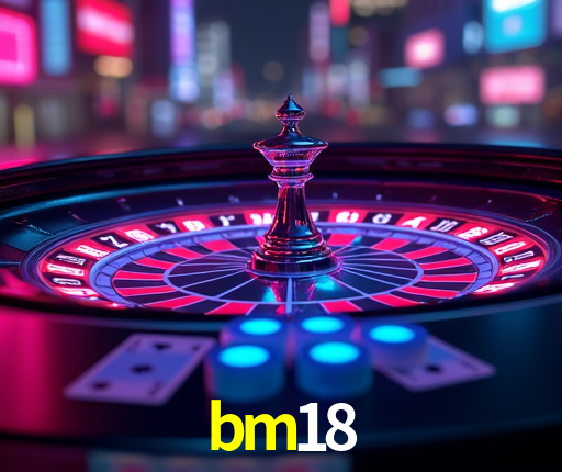 Recursos de Bônus bm18